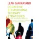 Cognitive Behavioural Therapy Strategies for use in General Practice: Effective Psychological Strategies for Medical Practitioners by Leah Giarratano, ISBN: 9781920902018 (Softcover) Cognitive Behavioural Therapy Strategies for use in General Practice: Effective Psychological Strategies for Medical Practitioners by Leah Giarratano, ISBN: 9781920902018 (Softcover)