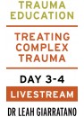 Treating Complex Trauma (Day 3-4) with Dr Leah Giarratano Livestream on 26-27 March 2026 between 9am-5pm AEDT for Australia Treating Complex Trauma (Day 3-4) with Dr Leah Giarratano Livestream on 26-27 March 2026 between 9am-5pm AEDT for Australia